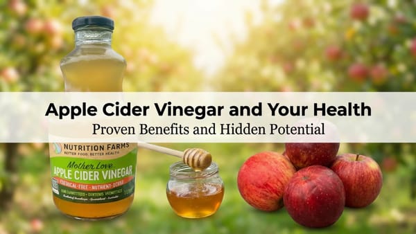 🌱Apple Cider Vinegar and Your Health - Proven Benefits and Hidden Potential 🍎